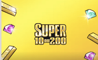 Ticket de grattage Super 10 ou 200